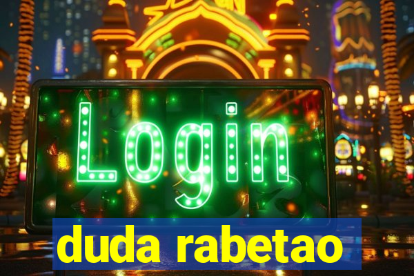 duda rabetao